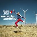 Francis Davila - Arte Oficial We Can Be Anything - 18 de Agosto